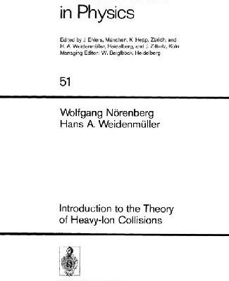 خرید و دانلود نسخه کامل کتاب Introduction to the Theory of Heavy-Ion Collisions