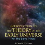 خرید و دانلود نسخه کامل کتاب Introduction to the Theory of the Early Universe: Hot Big Bang Theory