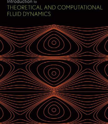 خرید و دانلود نسخه کامل کتاب Introduction to Theoretical and Computational Fluid Dynamics