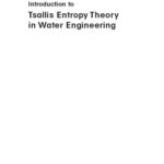 خرید و دانلود نسخه کامل کتاب Introduction to Tsallis entropy theory in water engineering