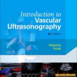 خرید و دانلود نسخه کامل کتاب Introduction to Vascular Ultrasonography