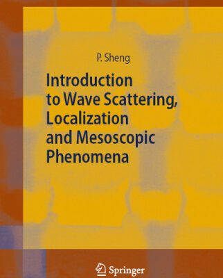 خرید و دانلود نسخه کامل کتاب Introduction to Wave Scattering, Localization and Mesoscopic Phenomena