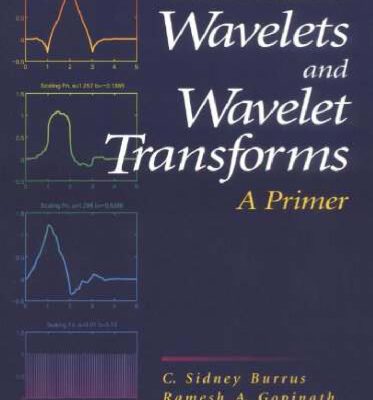 خرید و دانلود نسخه کامل کتاب Introduction to wavelets and wavelet transforms: a primer