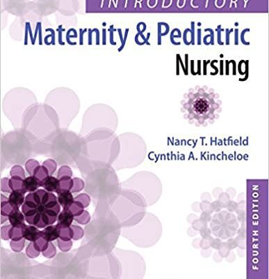 خرید و دانلود نسخه کامل کتاب Introductory Maternity and Pediatric Nursing (4th Edition) –  +  pdf