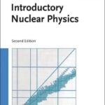 خرید و دانلود نسخه کامل کتاب Introductory Nuclear Physics