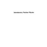 خرید و دانلود نسخه کامل کتاب Introductory Nuclear Physics