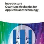 خرید و دانلود نسخه کامل کتاب Introductory Quantum Mechanics for Applied Nanotechnology