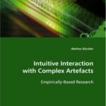 خرید و دانلود نسخه کامل کتاب Intuitive Interaction with Complex Artefacts: Empirically-Based Research