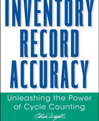 خرید و دانلود نسخه کامل کتاب Inventory Record Accuracy: Unleashing the Power of Cycle Counting (The Oliver Wight Companies)