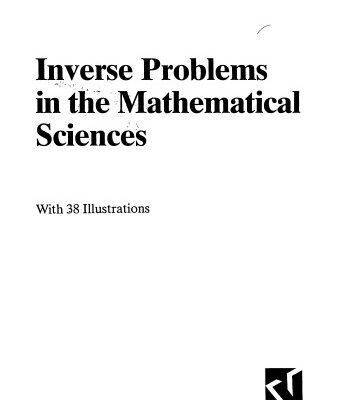 خرید و دانلود نسخه کامل کتاب Inverse Problems in the Mathematical Sciences (Theory & practice of applied geophysics)