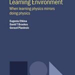 خرید و دانلود نسخه کامل کتاب Investigative Science Learning Environment: When Learning Physics Mirrors Doing Physics
