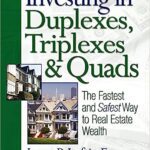 خرید و دانلود نسخه کامل کتاب Investing in Duplexes, Triplexes, and Quads: The Fastest and Safest Way to Real Estate Wealth – Scanned Pdf with Ocr