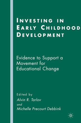 خرید و دانلود نسخه کامل کتاب Investing in Early Childhood Development: Evidence to Support a Movement for Educational Change_68ce487d7956a.jpeg خرید و دانلود نسخه کامل کتاب Investing in Early Childhood Development: Evidence to Support a Movement for Educational Change