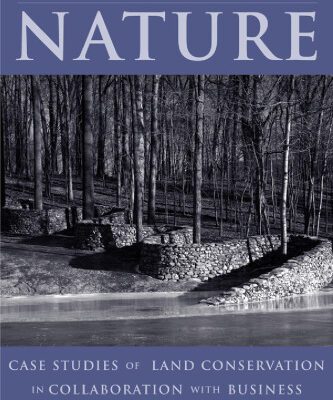 خرید و دانلود نسخه کامل کتاب Investing in Nature: Case Studies of Land Conservation in Collaboration with Business