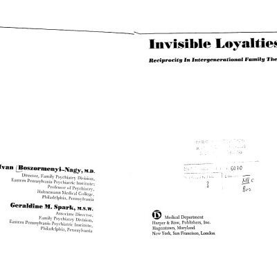 خرید و دانلود نسخه کامل کتاب Invisible Loyalties: Reciprocity in Intergenerational Family Therapy