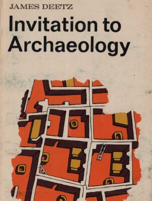 خرید و دانلود نسخه کامل کتاب Invitation to Archaeology