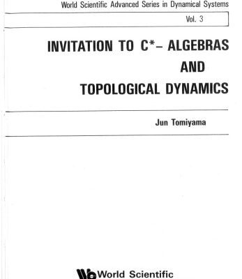 خرید و دانلود نسخه کامل کتاب Invitation To C*-Algebras And Topological Dynamics
