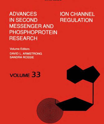 خرید و دانلود نسخه کامل کتاب Ion Channel Regulation (Advances in Second Messenger and Phosphoprotein Research)