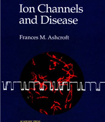 خرید و دانلود نسخه کامل کتاب Ion Channels and Disease: Channelopathies