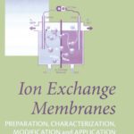 خرید و دانلود نسخه کامل کتاب Ion exchange membranes: preparation, characterization, modification and application