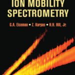 خرید و دانلود نسخه کامل کتاب Ion Mobility Spectrometry, Third Edition