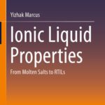 خرید و دانلود نسخه کامل کتاب Ionic Liquid Properties: From Molten Salts to RTILs