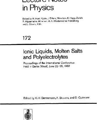 خرید و دانلود نسخه کامل کتاب Ionic Liquids, Molten Salts and Polyelectrolytes