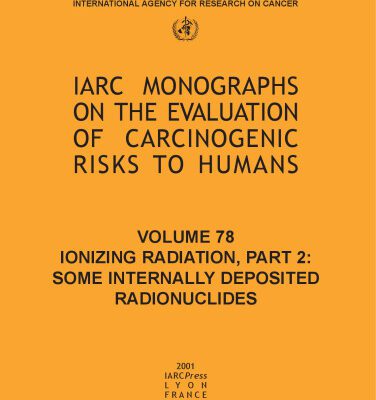 خرید و دانلود نسخه کامل کتاب Ionizing Radiation, Part II: Some Internally Deposited Radionuclides (IARC Monographs on the Evaluation of the Carcinogenic Risks)