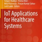 خرید و دانلود نسخه کامل کتاب IoT Applications for Healthcare Systems