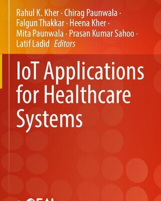 خرید و دانلود نسخه کامل کتاب IoT Applications for Healthcare Systems