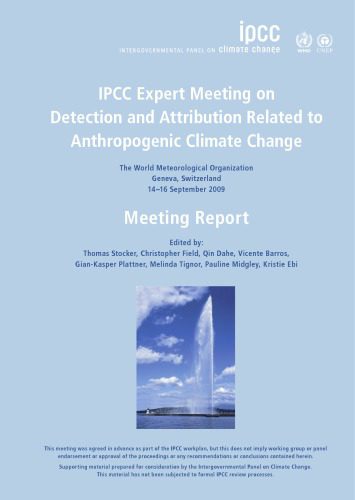 خرید و دانلود نسخه کامل کتاب IPCC Expert Meeting on Detection and Attribution Related to Anthropogenic Climate Change_68c13b179d2d8.jpeg خرید و دانلود نسخه کامل کتاب IPCC Expert Meeting on Detection and Attribution Related to Anthropogenic Climate Change