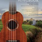 خرید و دانلود نسخه کامل کتاب Irish Ukulele Songbook 30 Favorites To Strum And Sing