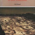 خرید و دانلود نسخه کامل کتاب Iron Age Cemeteries in East Yorkshire: Excavations at Burton Fleming, Rudston, Garton-on-the-Wolds, and Kirkburn