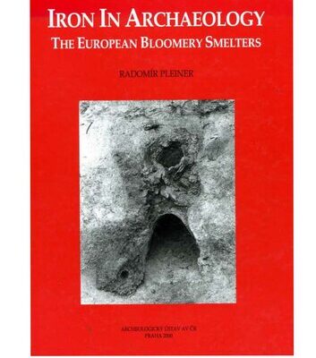 خرید و دانلود نسخه کامل کتاب Iron in Archaeology:  The European Bloomery Smelters