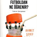 خرید و دانلود نسخه کامل کتاب İş Hayatı Futboldan Ne Öğrenir