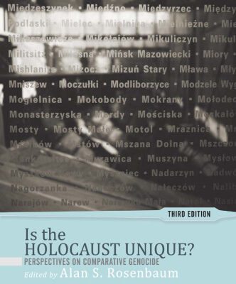 خرید و دانلود نسخه کامل کتاب Is the Holocaust Unique?: Perspectives on Comparative Genocide