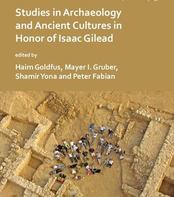 خرید و دانلود نسخه کامل کتاب ‘Isaac went out to the field’: Studies in Archaeology and Ancient Cultures in Honor of Isaac Gilead