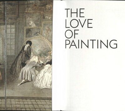 خرید و دانلود نسخه کامل کتاب Isabelle Graw – The Love of Painting: Genealogy of a Success Medium