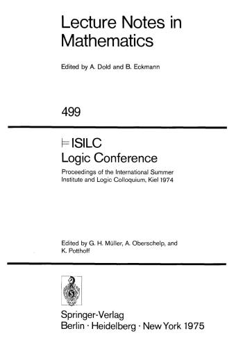 خرید و دانلود نسخه کامل کتاب Isilc – Logic Conference: Proceedings of the International Summer Institute and Logic Colloquium, Kiel 1974_68cf0911e7c8e.jpeg خرید و دانلود نسخه کامل کتاب Isilc – Logic Conference: Proceedings of the International Summer Institute and Logic Colloquium, Kiel 1974