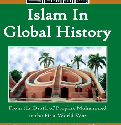 خرید و دانلود نسخه کامل کتاب Islam in Global History Volume Two