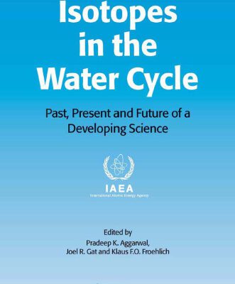 خرید و دانلود نسخه کامل کتاب Isotopes in the Water Cycle: Past, Present and Future of a Developing Science