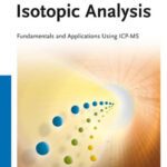 خرید و دانلود نسخه کامل کتاب Isotopic Analysis: Fundamentals and Applications