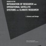 خرید و دانلود نسخه کامل کتاب Issues in the Integration of Research and Operationsl Satellite Systems for Climate Research: Science and Design (Compass Series (Washington, D.C.).)