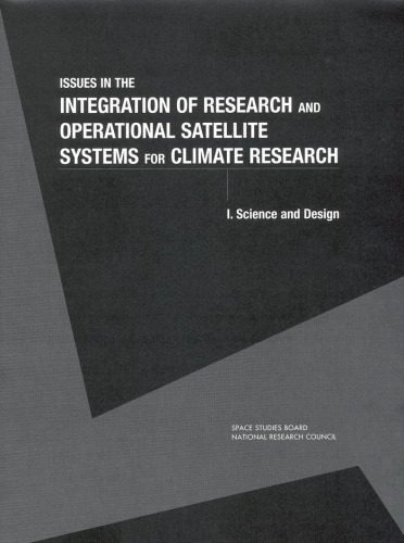 خرید و دانلود نسخه کامل کتاب Issues in the Integration of Research and Operationsl Satellite Systems for Climate Research: Science and Design (Compass Series (Washington, D.C.).)_68b5296d87bb3.jpeg خرید و دانلود نسخه کامل کتاب Issues in the Integration of Research and Operationsl Satellite Systems for Climate Research: Science and Design (Compass Series (Washington, D.C.).)