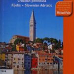 خرید و دانلود نسخه کامل کتاب Istria: Croatian peninsula, Rijeka, Slovenian Adriatic