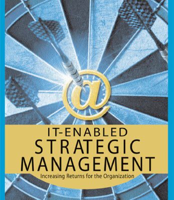 خرید و دانلود نسخه کامل کتاب It-Enabled Strategic Management: Increasing Returns for the Organizations