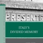 خرید و دانلود نسخه کامل کتاب Italy’s Divided Memory (Italian and Italian American Studies)