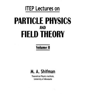 خرید و دانلود نسخه کامل کتاب ITEP lectures on particle physics and QFT