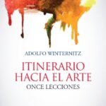 خرید و دانلود نسخه کامل کتاب Itinerario hacia el arte. Once lecciones