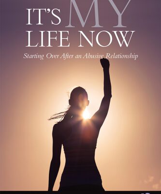 خرید و دانلود نسخه کامل کتاب It’s My Life Now: Starting Over After an Abusive Relationship